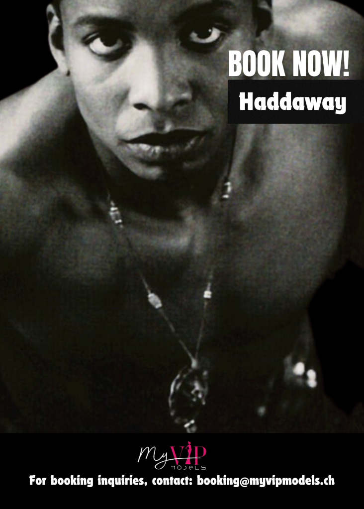 book haddaway at myvipmodels talent agency
