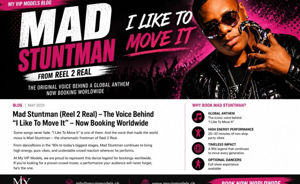 Mad Stuntman (Reel 2 Real) – The Voice Behind “I Like To Move It” Now Booking Worldwide